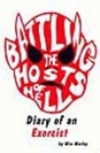 Battling the Hosts of Hell: Diary of an…