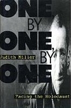 One, by One, by One: Facing the Holocaust by…