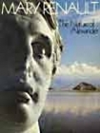 The Nature of Alexander by Mary Renault