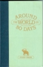 Around the World in 80 Days (The World's…