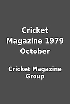 Cricket Magazine 1979 October by Cricket…