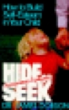 Hide or Seek: How to Build Self-Esteem in…