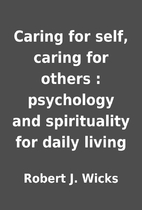 Caring for self, caring for others :…