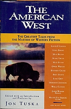 The American West by Jon Tuska