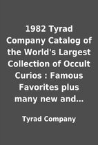 1982 Tyrad Company Catalog of the World's…