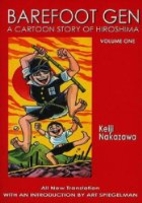 Barefoot Gen, Vol. 1: A Cartoon Story of…