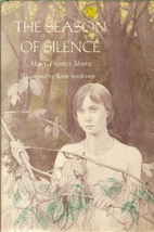 The Season of Silence by Mary Francis Shura