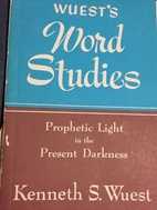 Word Studies in the Greek New Testament:…