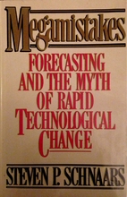 MEGAMISTAKES: Forecasting and the Myth of…