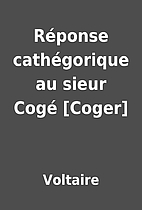 Réponse cathégorique au sieur Cogé…