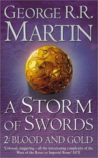 A Storm of Swords: Blood and Gold by George…