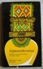 300 Appenzellerwitze by Walter Koller