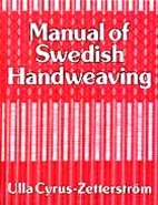 Manual of Swedish Handweaving by Ulla…