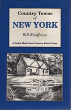 Country Towns of New York by Bill Kauffman