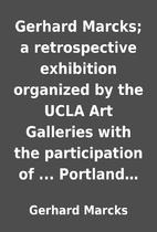 Gerhard Marcks; a retrospective exhibition…