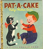 Pat-a-Cake by Aurelius Battaglia