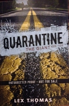 The Giant (Quarantine) by Lex Thomas
