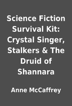 Science Fiction Survival Kit: Crystal…