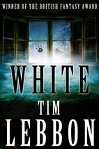 White by Tim Lebbon