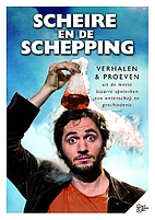 Scheire en de schepping verhalen & proeven…