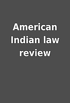 American Indian law review