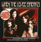 When the Levee Breaks: 15 Classic Tracks…