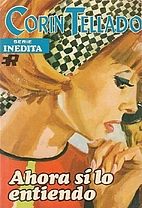 Ahora sí lo entiendo by Corín…
