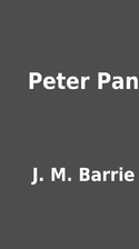 Peter Pan by J. M. Barrie