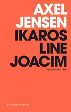 Ikaros ; Line ; Joacim by Axel Jensen