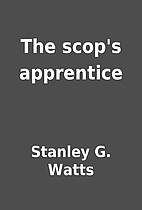 The scop's apprentice by Stanley G.…