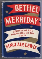 Bethel Merriday by Sinclair Lewis