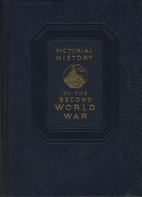 Pictorial History of the Second World War:…