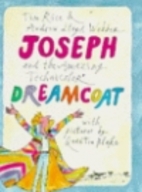 Joseph and the Amazing Technicolor Dreamcoat…