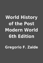 World History of the Post Modern World 6th…