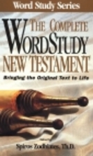 The Complete Word Study : New Testament by…