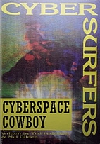 Cyberspace Cowboy by Ted Pedersen