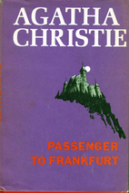 Passenger to Frankfurt by Agatha Christie