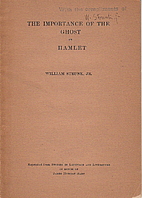 The Importance of The Ghost In Hamlet by…