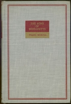 The Song of Bernadette by Franz Werfel