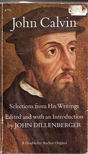 John Calvin (Documents of Modern History) by…