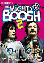 The Mighty Boosh: Series 2 by Paul King