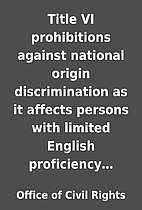Title VI prohibitions against national…