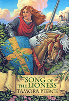 Song of the Lioness by Tamora Pierce