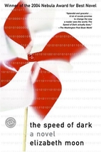 The Speed of Dark by Elizabeth Moon