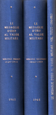Le medaglie d'oro al valor militare : volume…