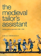 Medieval Tailor's Assistant: Making Common…