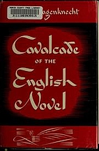 Cavalcade of the English novel by Edward…