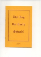 The Day The Earth Shined! by Bill Britton