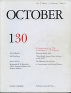 OCTOBER 130: ART/ THEORY/ CRITICISM/…