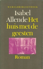 Het huis met de geesten by Isabel Allende